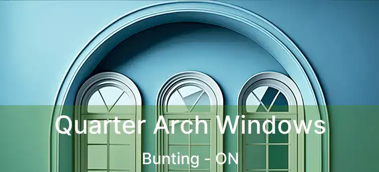 Quarter Arch Windows Bunting - ON